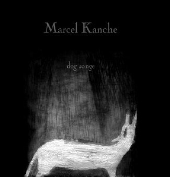 Dog Songe Marcel Kanche Irfan